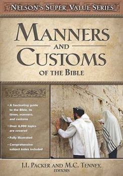 Hardcover Illustrated Manners and Customs of the Bible Book