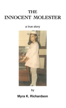 Hardcover The Innocent Molester Book