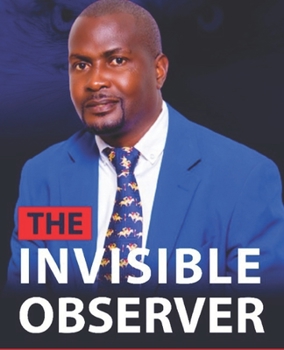 Paperback The Invisible Observer Book