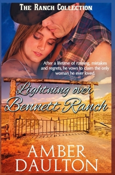 Paperback Lightning Over Bennett Ranch Book