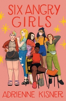 Hardcover Six Angry Girls Book