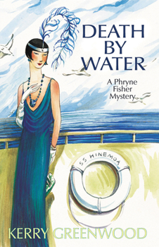 Paperback Death by Water: A Phryne Fisher Mystery Book
