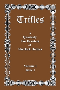 Paperback Trifles: a Quarterly for Devotees of Sherlock Holmes Book