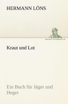 Paperback Kraut Und Lot [German] Book