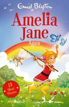 Amelia Jane Again! - Book #2 of the Amelia Jane