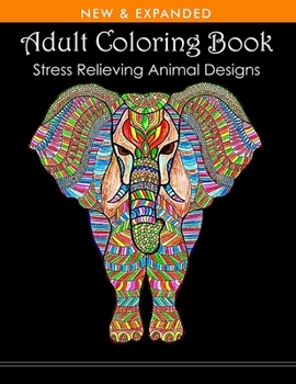 Paperback Adult Coloring Book Stress Relieving Animal Designs Book