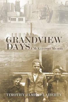 Paperback Grandview Days: A McKeesport Memoir Book