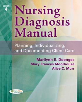 Paperback Nursing Diagnosis Manual: Planning, Individualizing, and Documenting Client Care Book