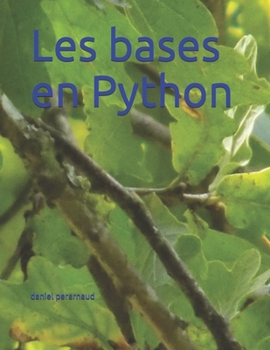 Paperback Les bases en Python [French] Book