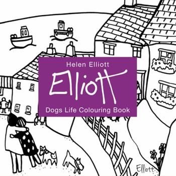 Helen Elliott Dog’s Life Colouring Book