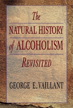 Paperback The Natural History of Alcoholism Revisited Book