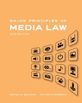 Paperback Major Principles of Media Law, 2013 Edition Book