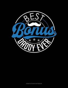 Paperback Best Bonus Daddy Ever: Genkouyoushi Notebook Book