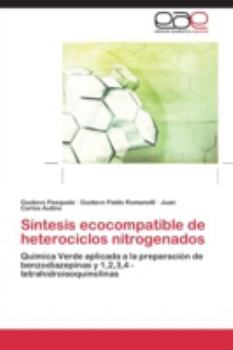 Paperback Sintesis Ecocompatible de Heterociclos Nitrogenados [Spanish] Book