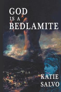 God Is a Bedlamite: Channeling Elisabeth Nietzsche