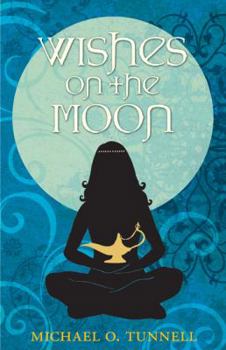 Wishing Moon - Book #1 of the Wishing Moon