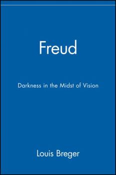 Paperback Freud: Darkness in the Midst of Vision Book