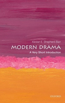 Modern Drama: A Very Short Introduction - Book  of the Oxford's Very Short Introductions series