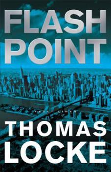 Flash Point - Book #2 of the Fault Lines