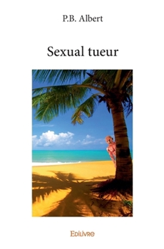 Paperback Sexual tueur [French] Book