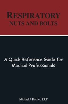 Paperback Respiratory Nuts and Bolts Book