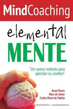 Paperback Mindcoaching: ElementalMENTE [Spanish] Book