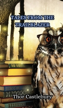 Hardcover Tales from the Trailblazer Book