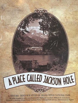 Paperback A Place Called Jackson Hole Book