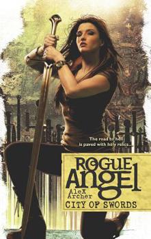 City of Swords - Book #39 of the Rogue Angel