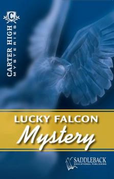 Lucky Falcon Mystery (Walker High Mysteries) - Book  of the Carter High: Mysteries