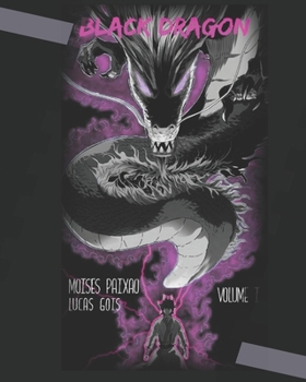 Paperback Black Dragon: Volume I: O Despertar [Portuguese] Book
