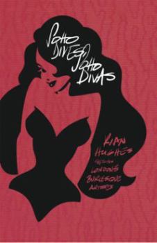 Paperback Soho Dives, Soho Divas Book