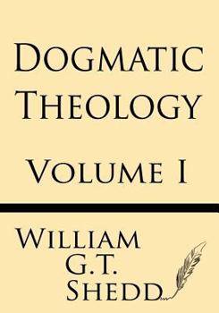 Paperback Dogmatic Theology (Volume I) Book