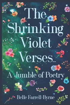 Paperback The Shrinking Violet Verses....: A Jumble of Poetry Book