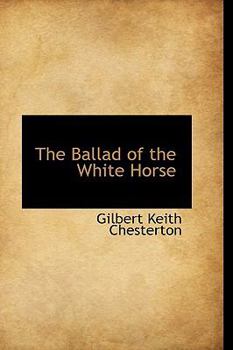 Paperback The Ballad of the White Horse Book