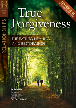 Paperback True Forgiveness: The Path to Healing and Restoration Book