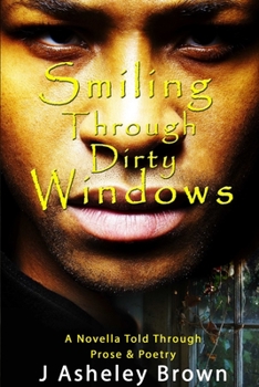 Paperback Smiling Through Dirty Windows Book