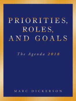 Paperback Priorities, Roles, and Goals: The Agenda 2018 Book