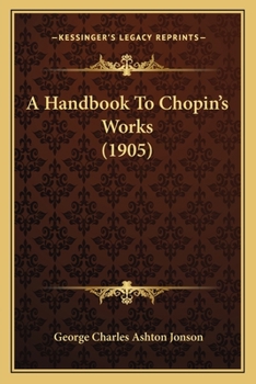 A Handbook to Chopin's Works