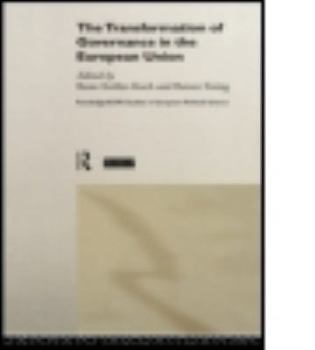 The Transformation of Governance in the European Union