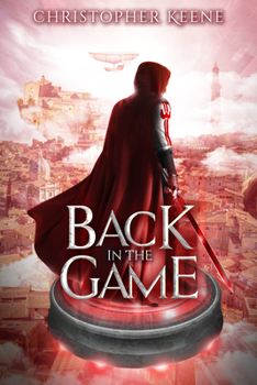 Back in the Game - Book #2 of the Dream State Saga
