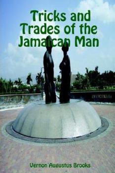 Paperback Tricks and Trades of the Jamaican Man Book