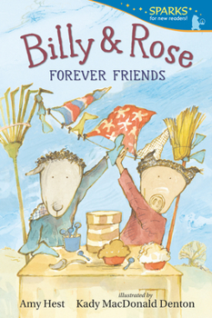 Paperback Billy and Rose: Forever Friends: Candlewick Sparks Book