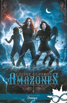 Paperback Amazones [French] Book