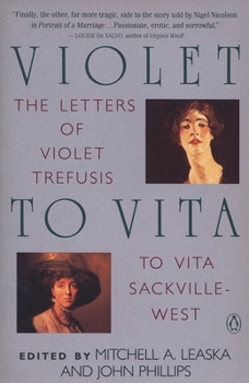 Paperback Violet to Vita: The Letters of Violet Trefusis to Vita Sackville-West, 1910-1921 Book