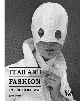 Paperback Fear and Fashion in the Cold War Book