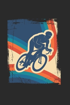 Paperback Notizbuch: Fahrrad Notebook A5 liniert I Geschenk f?r Radfahrer I Radsport Training Tagebuch oder Journal I Rennrad Mountainbike [German] Book