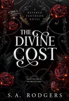 Paperback The Divine Cost (Revered Pantheon Trilogy) Book