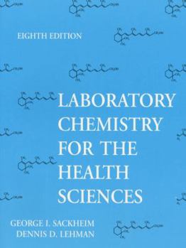 Paperback Laboratory Chemistry for the Health Sciences Book
