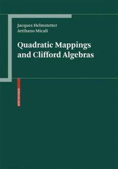 Hardcover Quadratic Mappings and Clifford Algebras Book